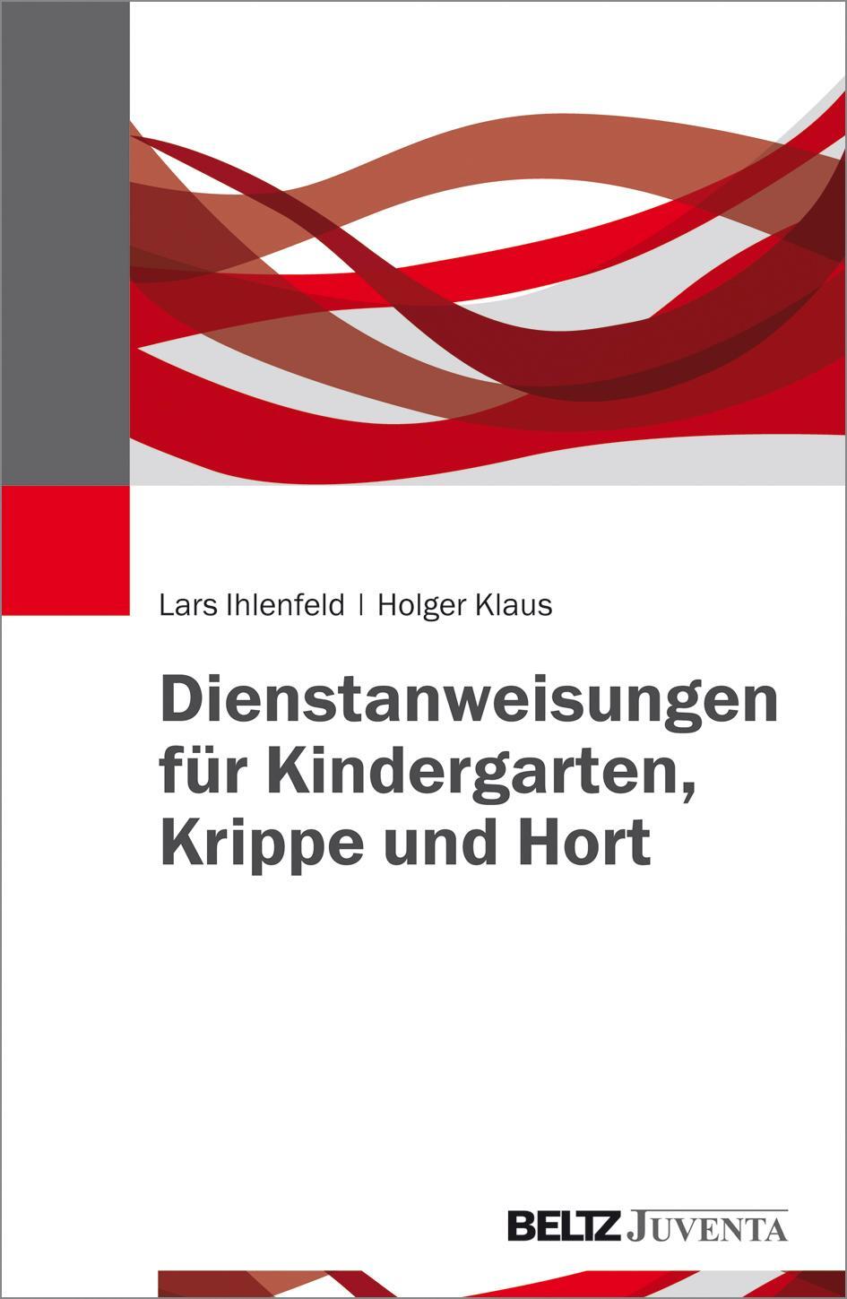 Cover: 9783779933052 | Dienstanweisungen für Kindergarten, Krippe und Hort | Taschenbuch