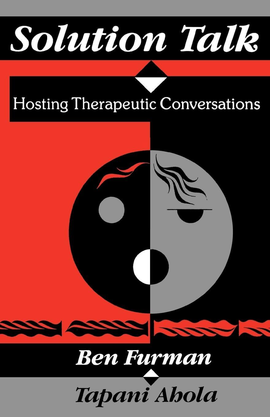 Cover: 9780393705812 | Solution Talk | Hosting Therapeutic Conversations | Ben Furman | Buch