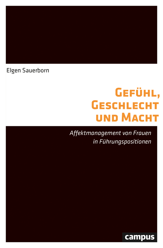 Cover: 9783593511382 | Gefühl, Geschlecht und Macht. | Elgen Sauerborn | Taschenbuch | 2019