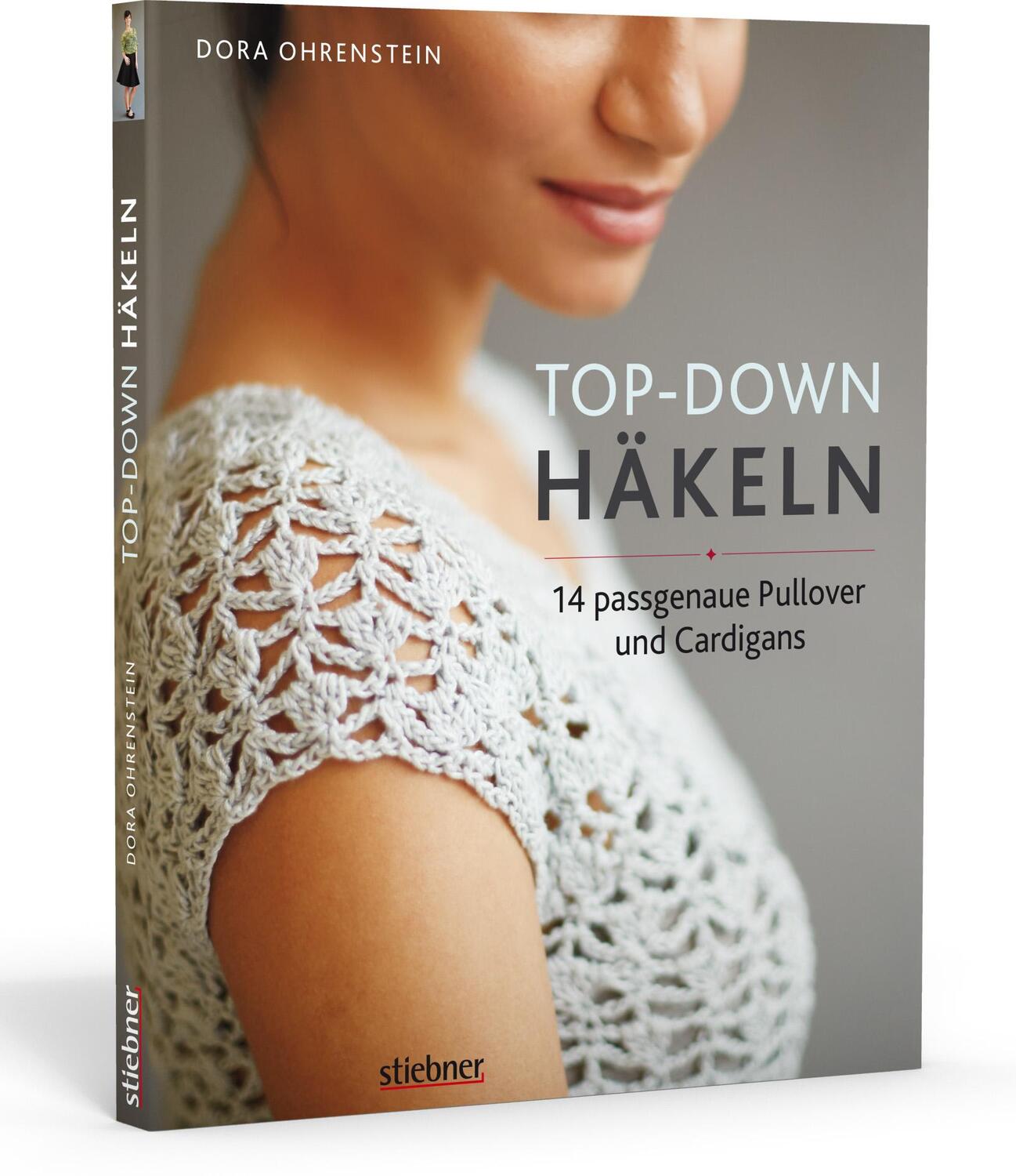 Cover: 9783830720683 | Top-Down: Häkeln | Dora Ohrenstein | Taschenbuch | Deutsch | 2021