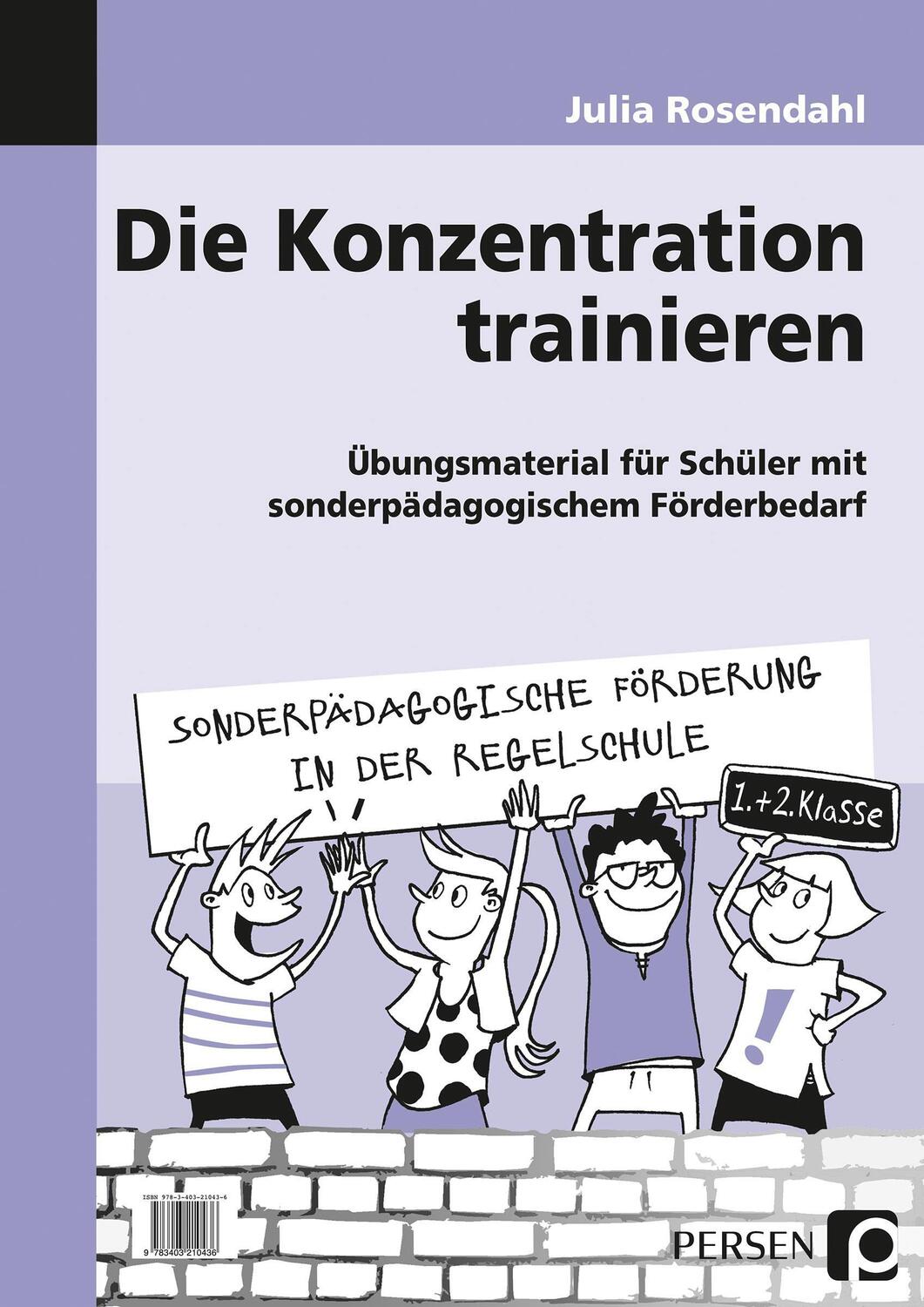 Cover: 9783403210436 | Die Konzentration trainieren | Julia Rosendahl | Stück | Deutsch