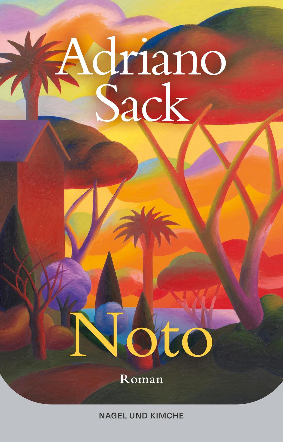 Cover: 9783312013142 | Noto | Adriano Sack | Buch | 336 S. | Deutsch | 2024 | Nagel &amp; Kimche