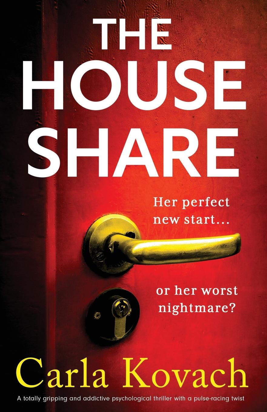 Cover: 9781803145495 | The Houseshare | Carla Kovach | Taschenbuch | Englisch | 2022