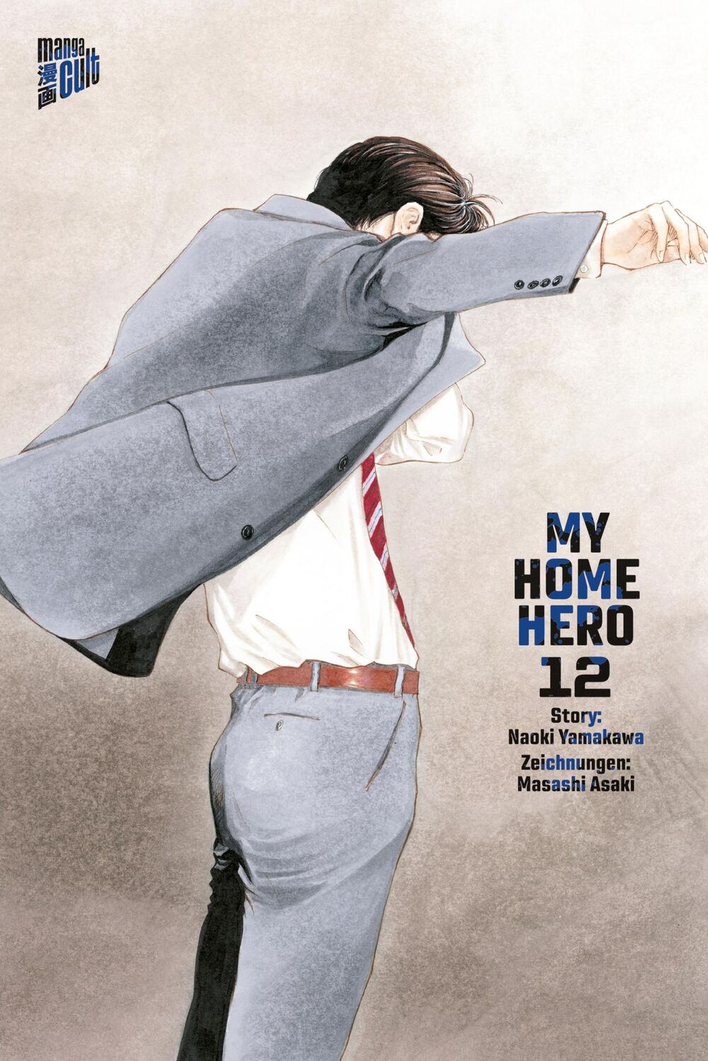 Cover: 9783964336637 | My Home Hero 12 | Naoki Yamakawa | Taschenbuch | My Home Hero | 192 S.