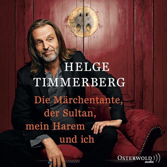 Cover: 9783869522166 | Die Märchentante, der Sultan, mein Harem und ich (Live-Lesung), 2...
