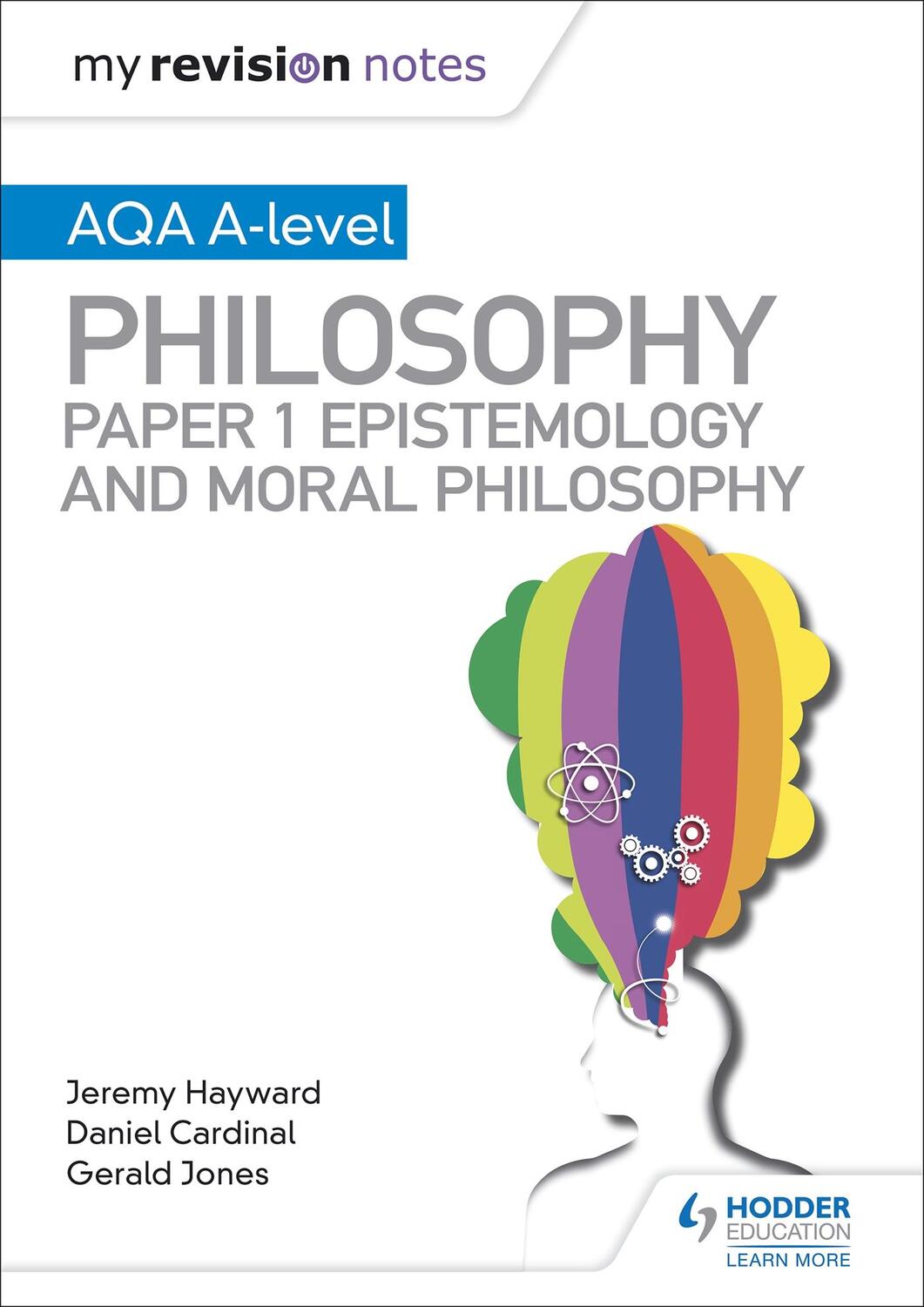 Cover: 9781510451971 | My Revision Notes: AQA A-level Philosophy Paper 1 Epistemology and...