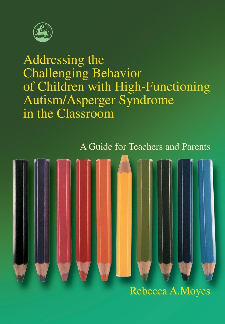 Cover: 9781843107194 | Addressing the Challenging Behavior of Children with...
