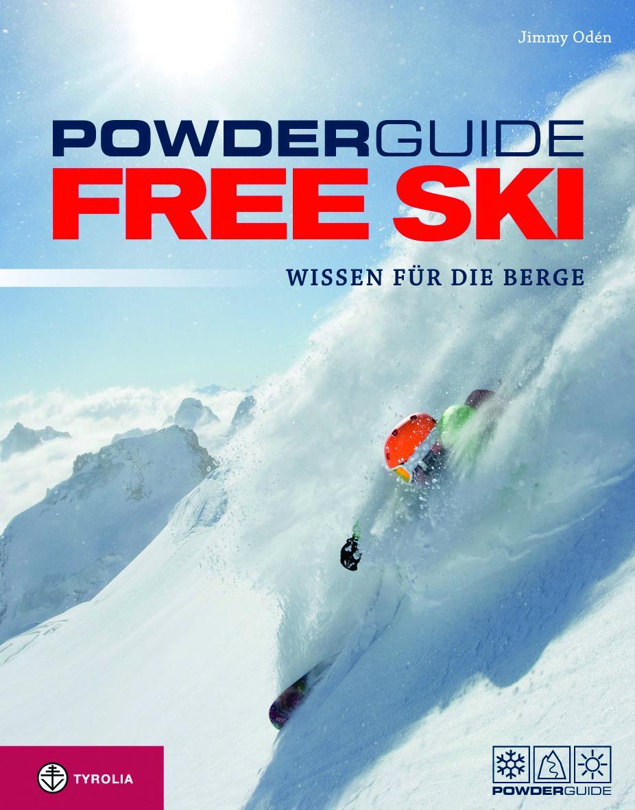 Cover: 9783702232955 | Powderguide Free Ski | Wissen für die Berge | Jimmy Odén | Taschenbuch