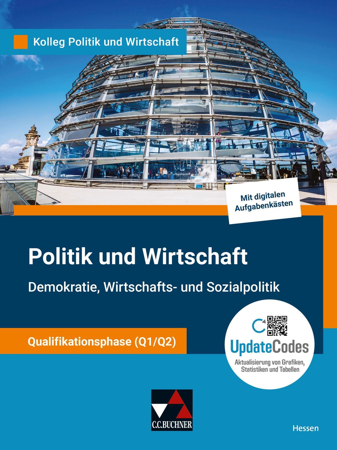 Cover: 9783661720821 | Kolleg Politik u. Wirtschaft HE Qualiphase Q1/Q2 | Benzmann (u. a.)