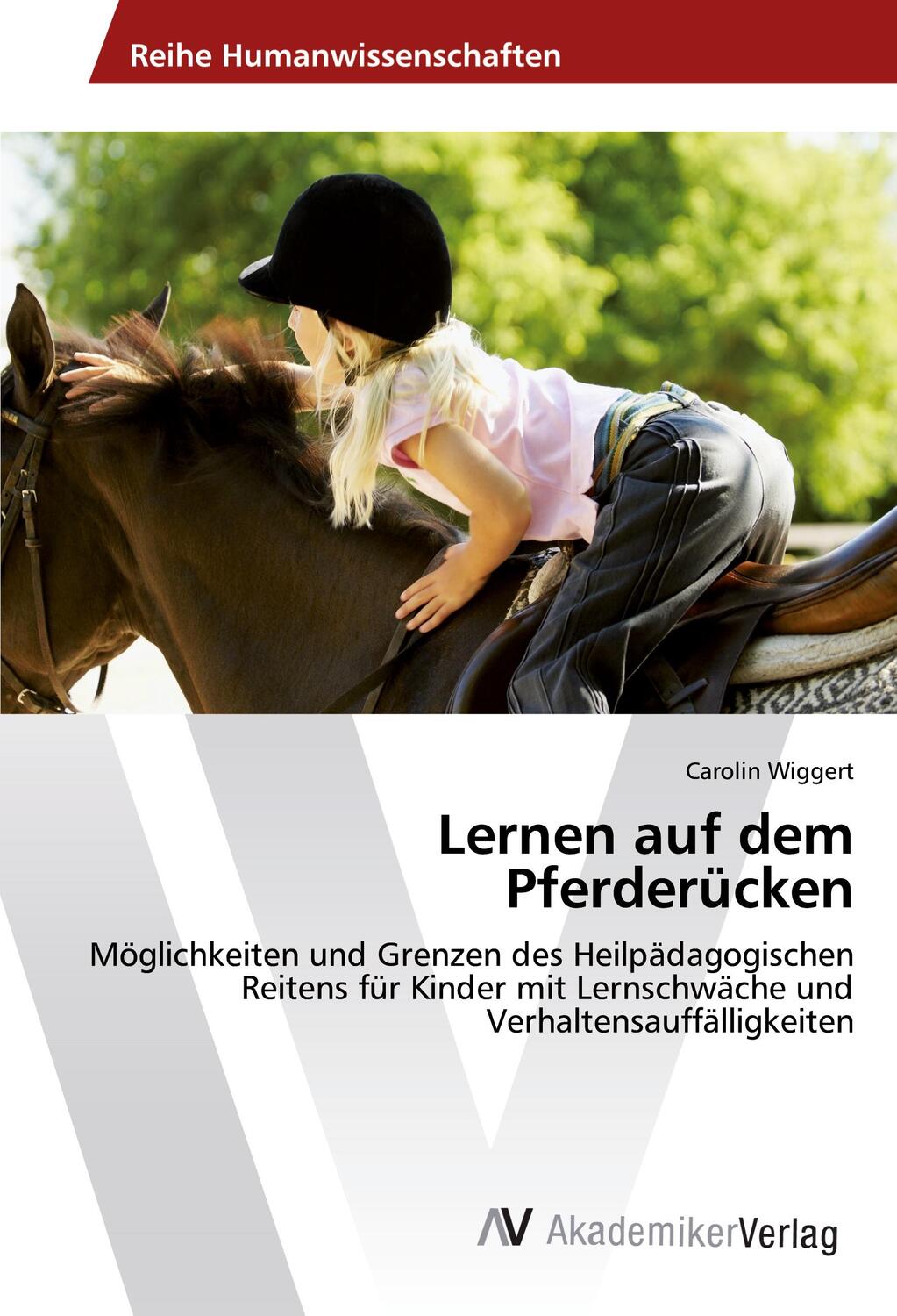 Cover: 9786202210713 | Lernen auf dem Pferderücken | Carolin Wiggert | Taschenbuch