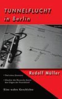 Cover: 9783833461040 | Tunnelflucht in Berlin | Rudolf Müller | Taschenbuch | Paperback