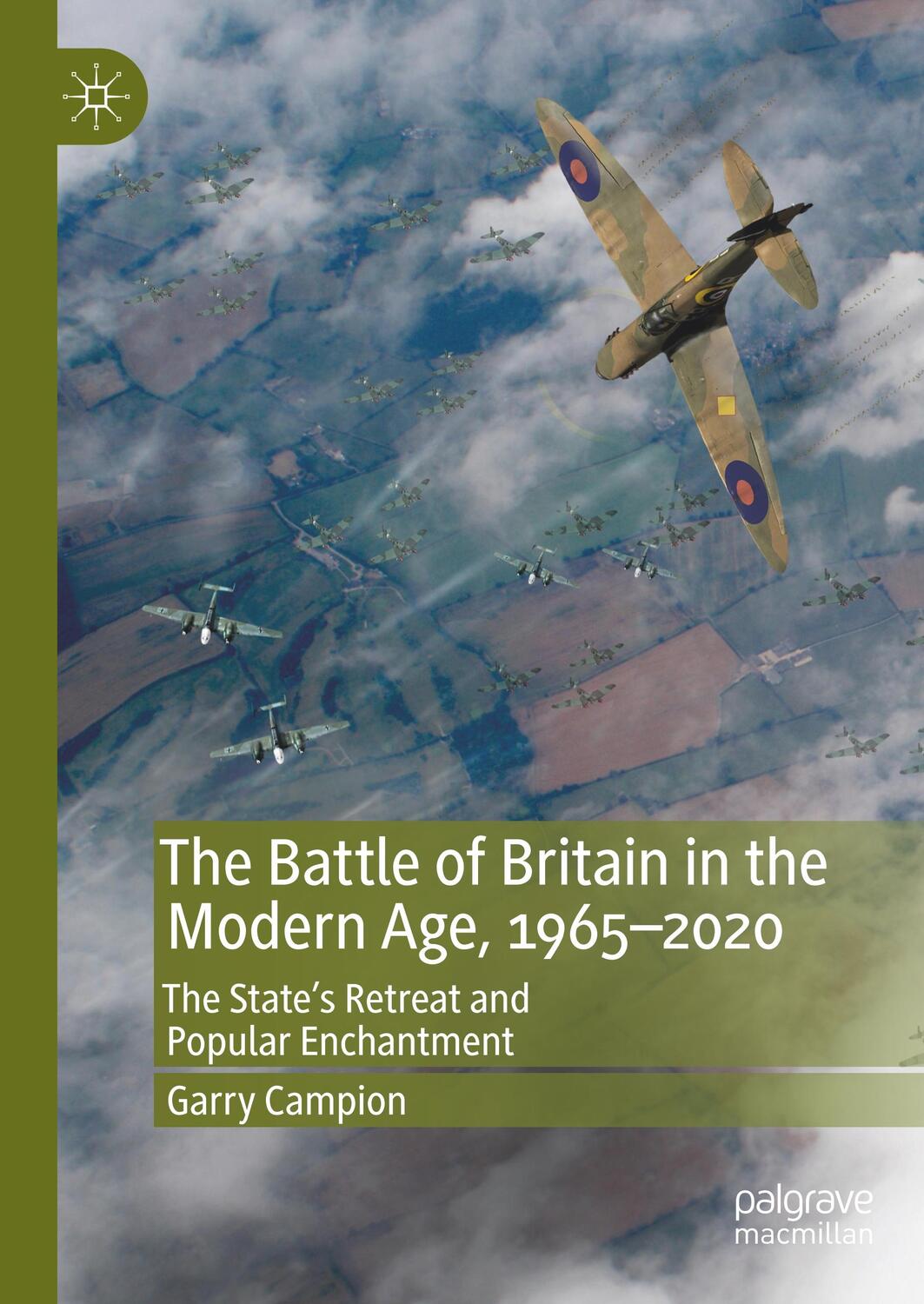 Cover: 9783030261092 | The Battle of Britain in the Modern Age, 1965¿2020 | Garry Campion