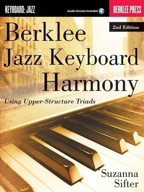 Cover: 9780876391549 | Berklee Jazz Keyboard Harmony - 2nd Edition Book/Online Audio | Sifter