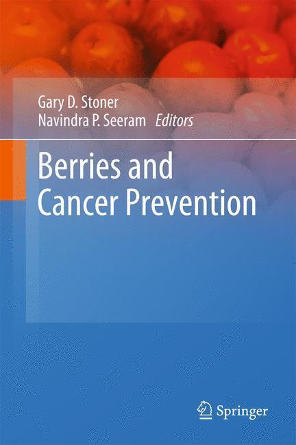 Cover: 9781441975539 | Berries and Cancer Prevention | Navindra P. Seeram (u. a.) | Buch | xi