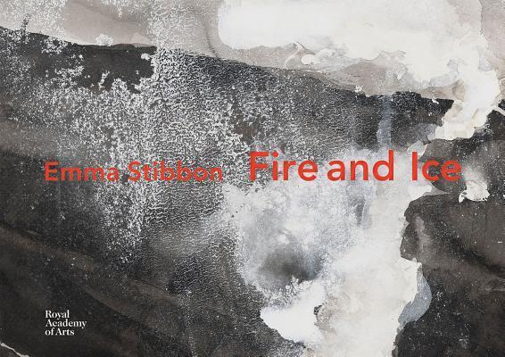 Cover: 9781912520251 | Emma Stibbon | Fire and Ice | Emma Stibbon | Buch | Gebunden | 2019