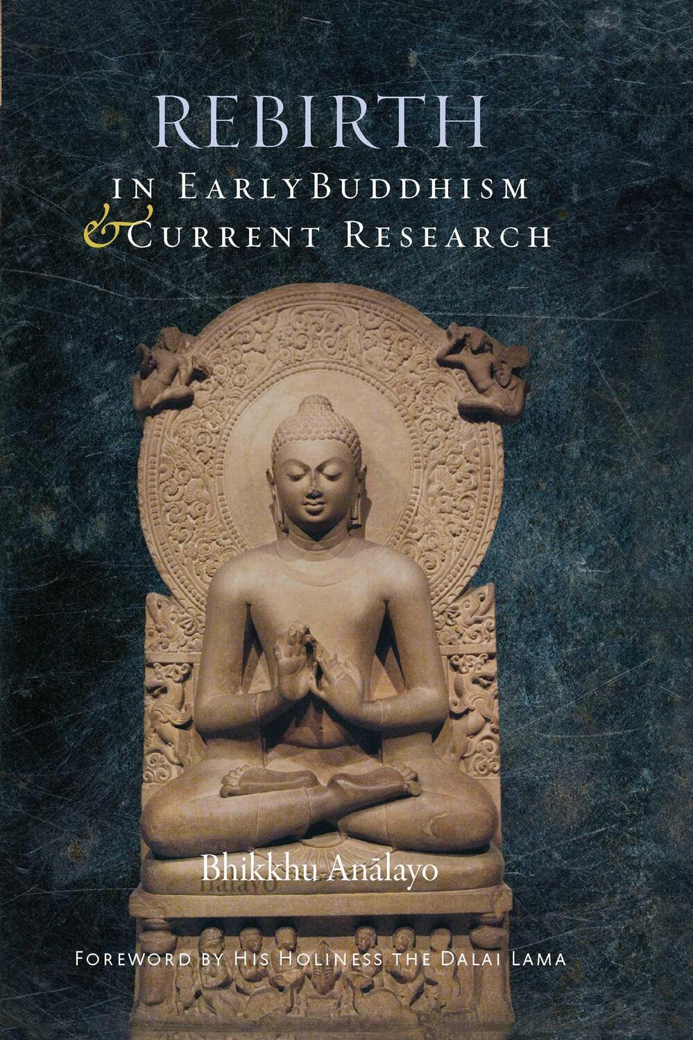 Cover: 9781614294467 | Rebirth in Early Buddhism and Current Research | Bhikkhu Analayo