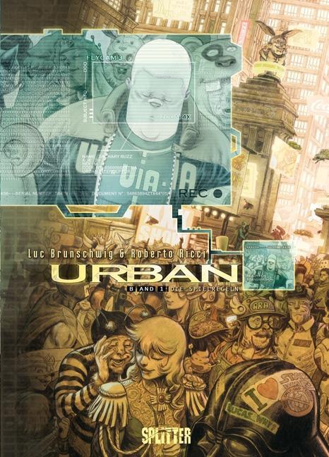 Cover: 9783868696523 | Urban 01. Die Spielregeln | Luc Brunschwig | Buch | Urban | Deutsch