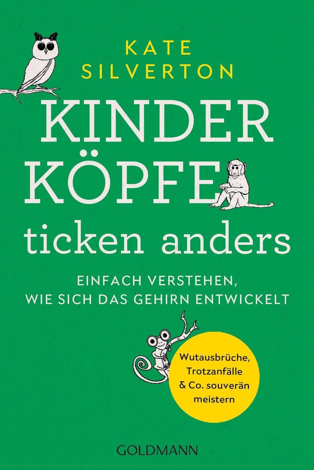 Cover: 9783442179671 | Kinderköpfe ticken anders | Kate Silverton | Taschenbuch | Deutsch