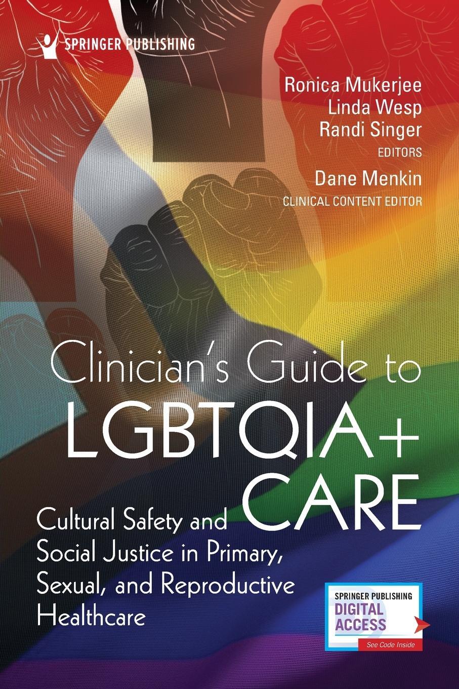 Cover: 9780826169150 | Clinician's Guide to Lgbtqia+ Care: Cultural Safety and Social...
