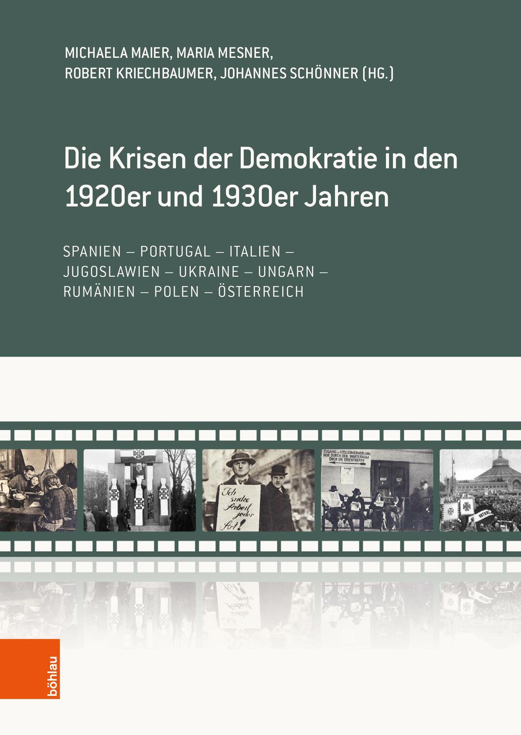 Cover: 9783205218586 | Die Krisen der Demokratie in den 1920er und 1930er Jahren | Buch