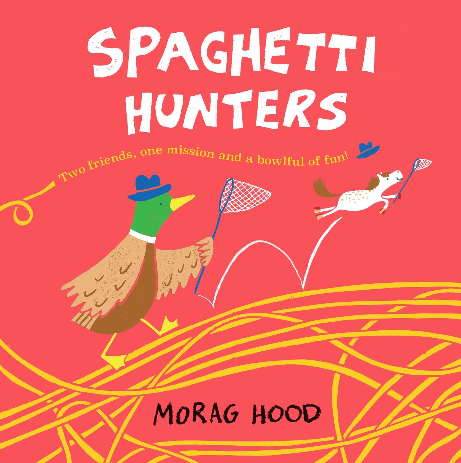 Cover: 9781509889853 | Spaghetti Hunters | A Duck and Tiny Horse Adventure | Morag Hood