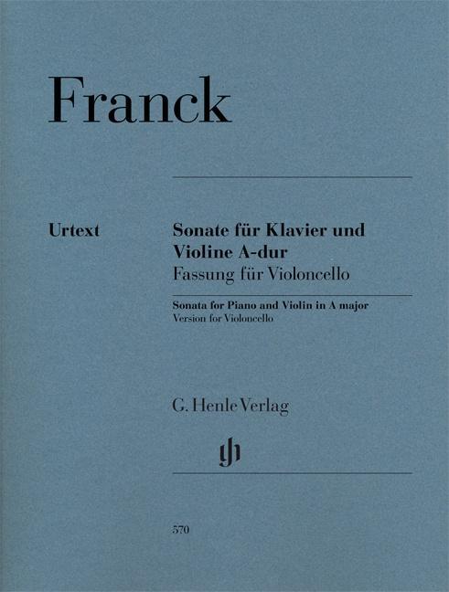 Cover: 9790201805702 | César Franck - Violinsonate A-dur | Version for Violoncello | Buch