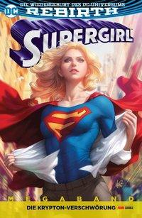 Cover: 9783741615108 | Supergirl Megaband 2 | Steve/Houser, Jody/Rocha, Robson u a Orlando