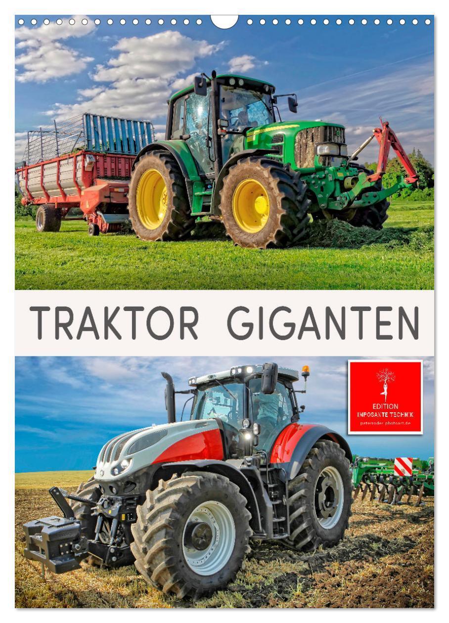 Cover: 9783675600935 | Traktor Giganten (Wandkalender 2024 DIN A3 hoch), CALVENDO...