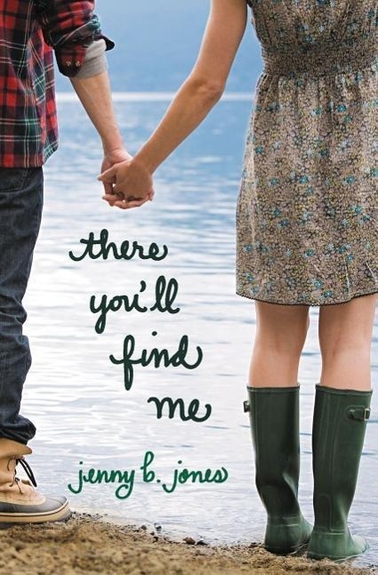 Cover: 9781595545404 | There You'll Find Me | Jenny B. Jones | Taschenbuch | Englisch | 2011