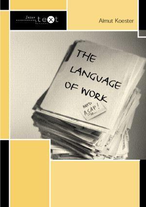 Cover: 9780415307307 | The Language of Work | Almut Koester | Taschenbuch | Englisch | 2004