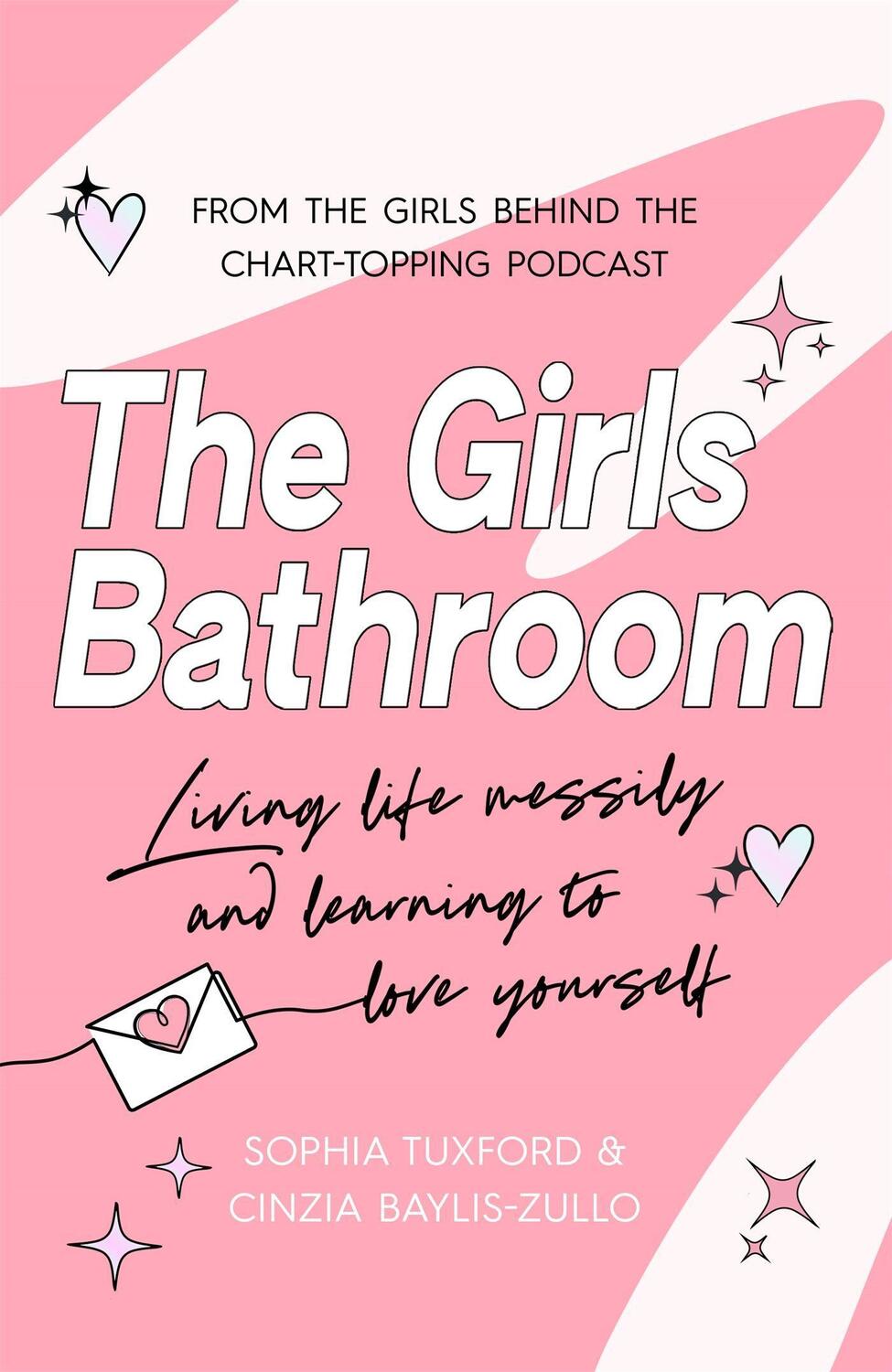Cover: 9781472292766 | The Girls Bathroom | The Must-Have Book for Messy, Wonderful Women