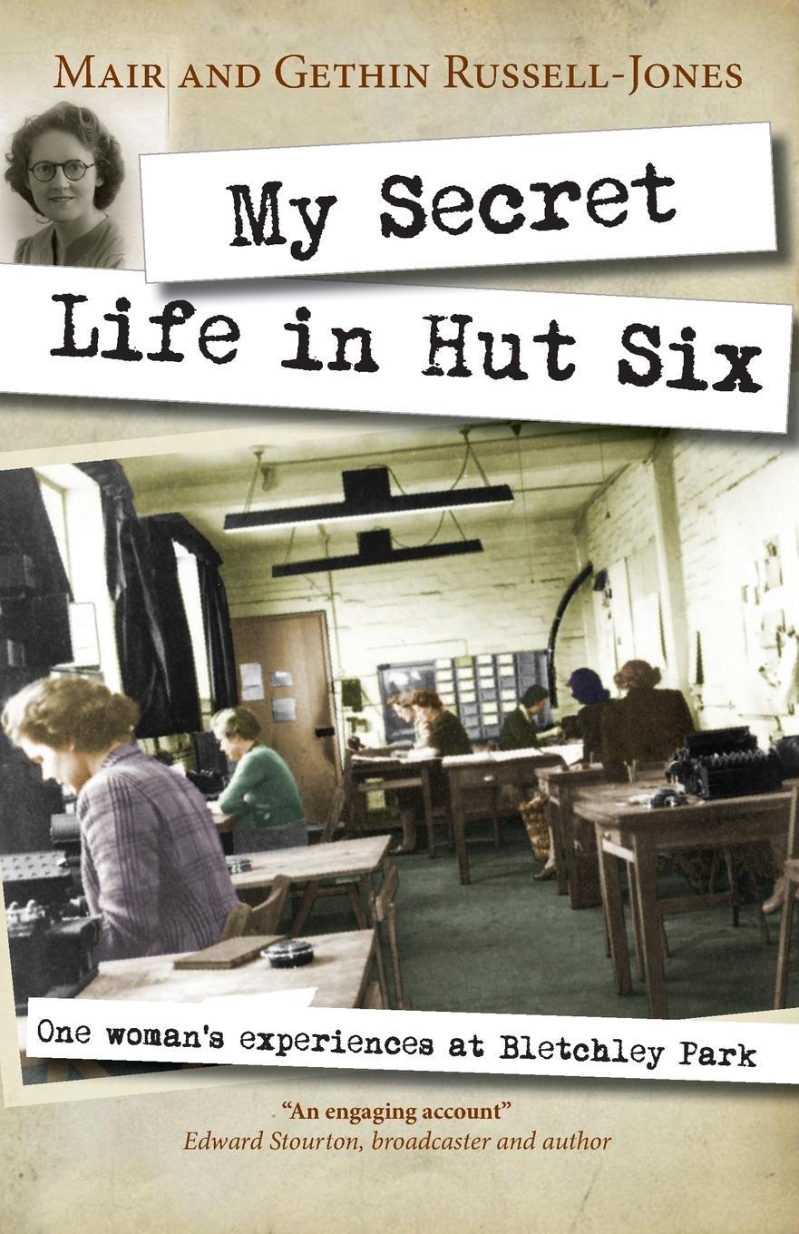 Cover: 9780745956640 | My Secret Life in Hut Six | Mair Russell-Jones | Taschenbuch | 2014