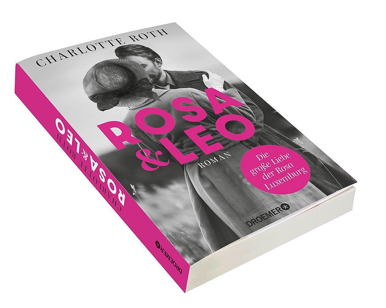 Bild: 9783426282878 | Rosa und Leo | Die große Liebe der Rosa Luxemburg. Roman | Roth | Buch