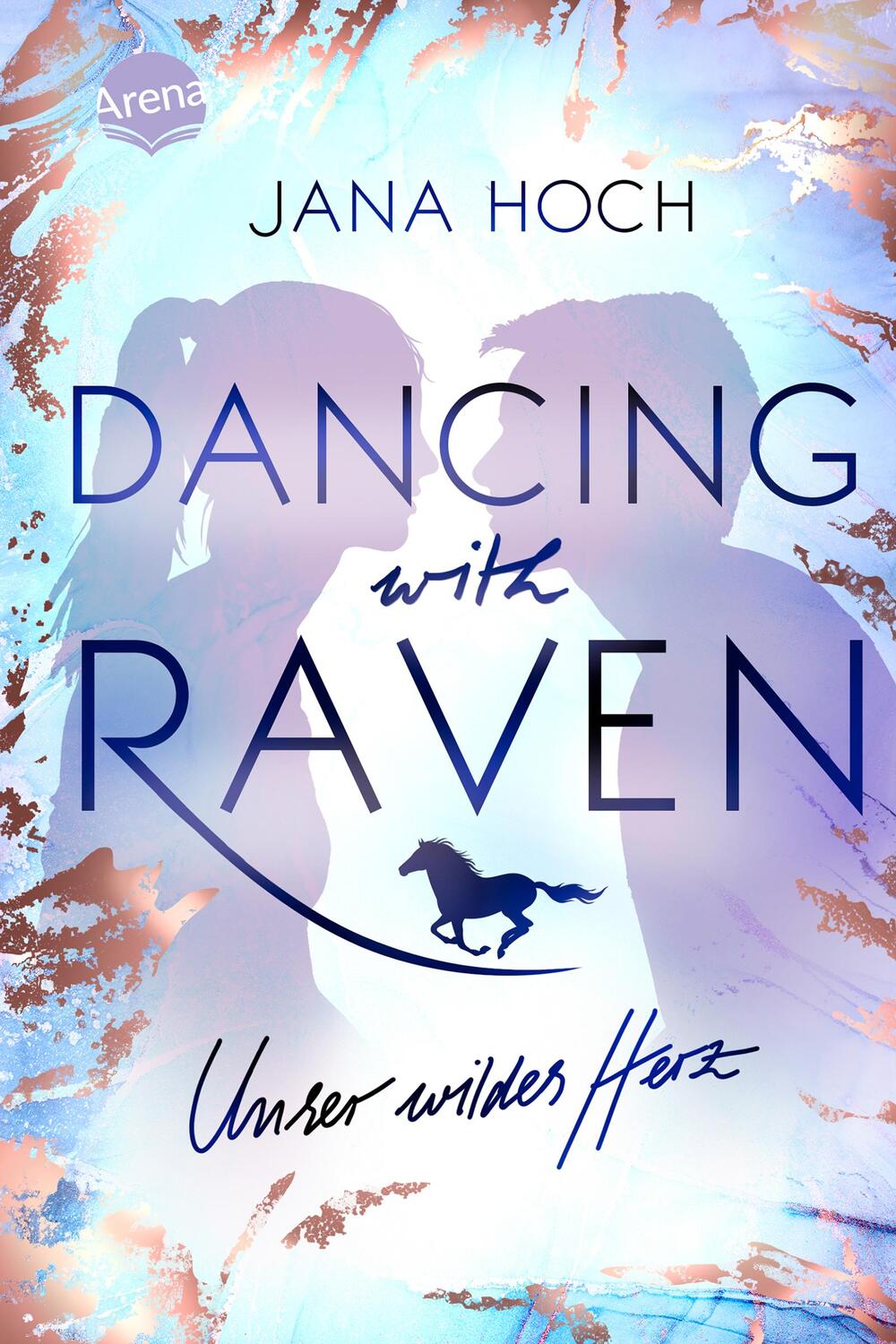 Cover: 9783401605197 | Dancing with Raven. Unser wildes Herz | Jana Hoch | Buch | Deutsch