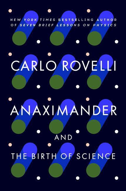 Cover: 9780593542361 | Anaximander: And the Birth of Science | Carlo Rovelli | Taschenbuch