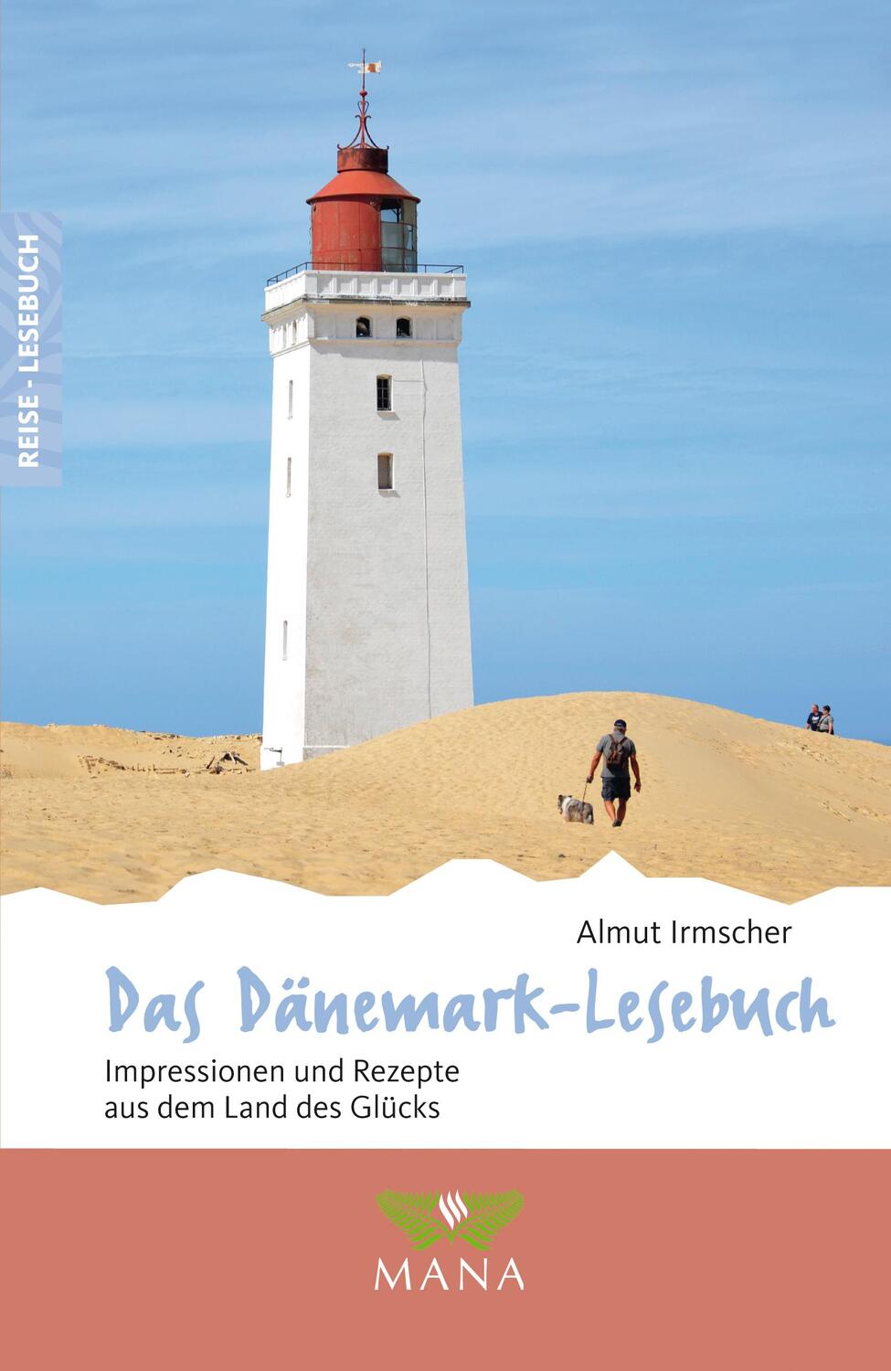 Cover: 9783955031336 | Das Dänemark-Lesebuch | Almut Irmscher | Taschenbuch | Reise-Lesebuch