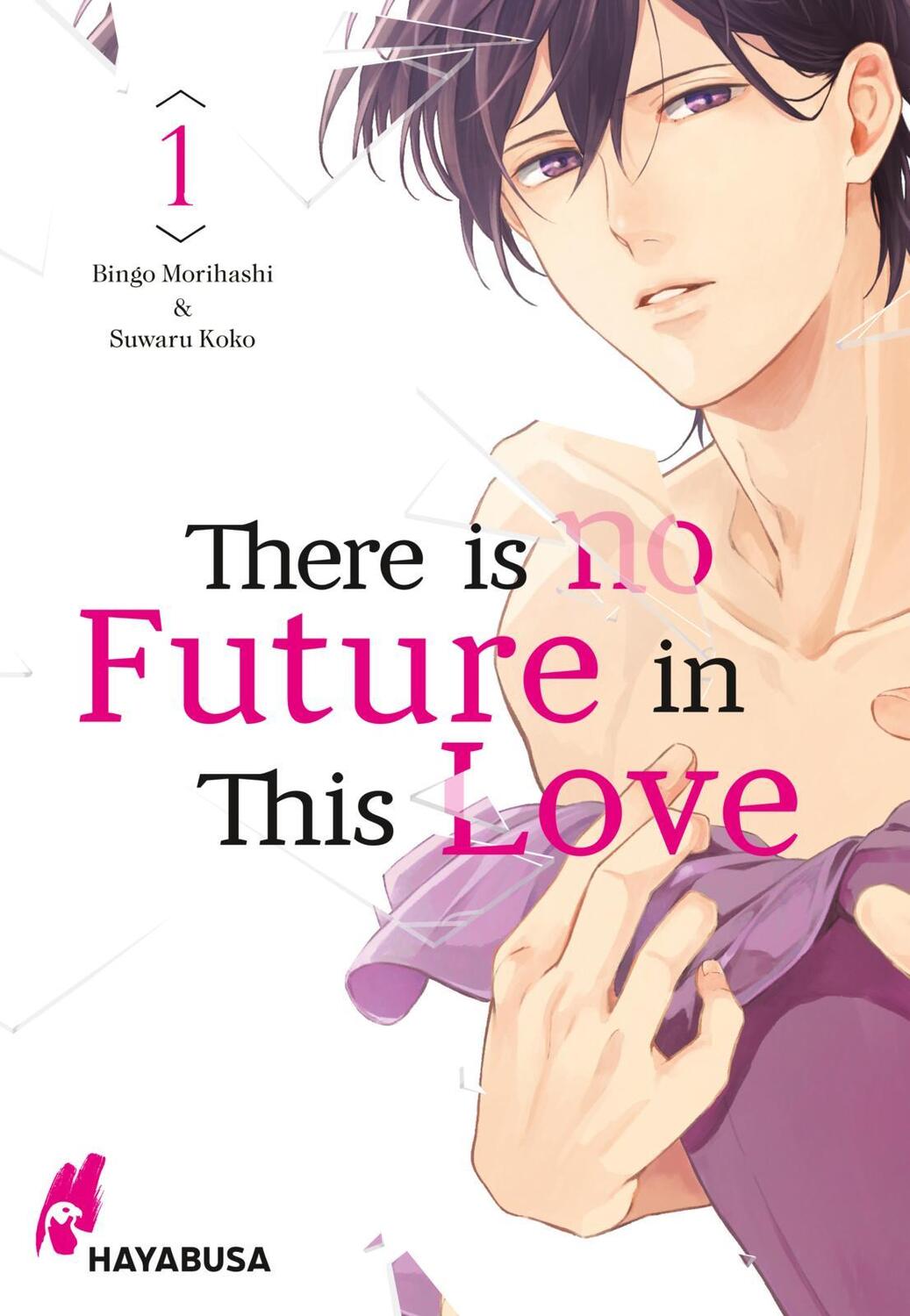 Cover: 9783551620712 | There is no Future in This Love 1 | Bingo Morihashi | Taschenbuch