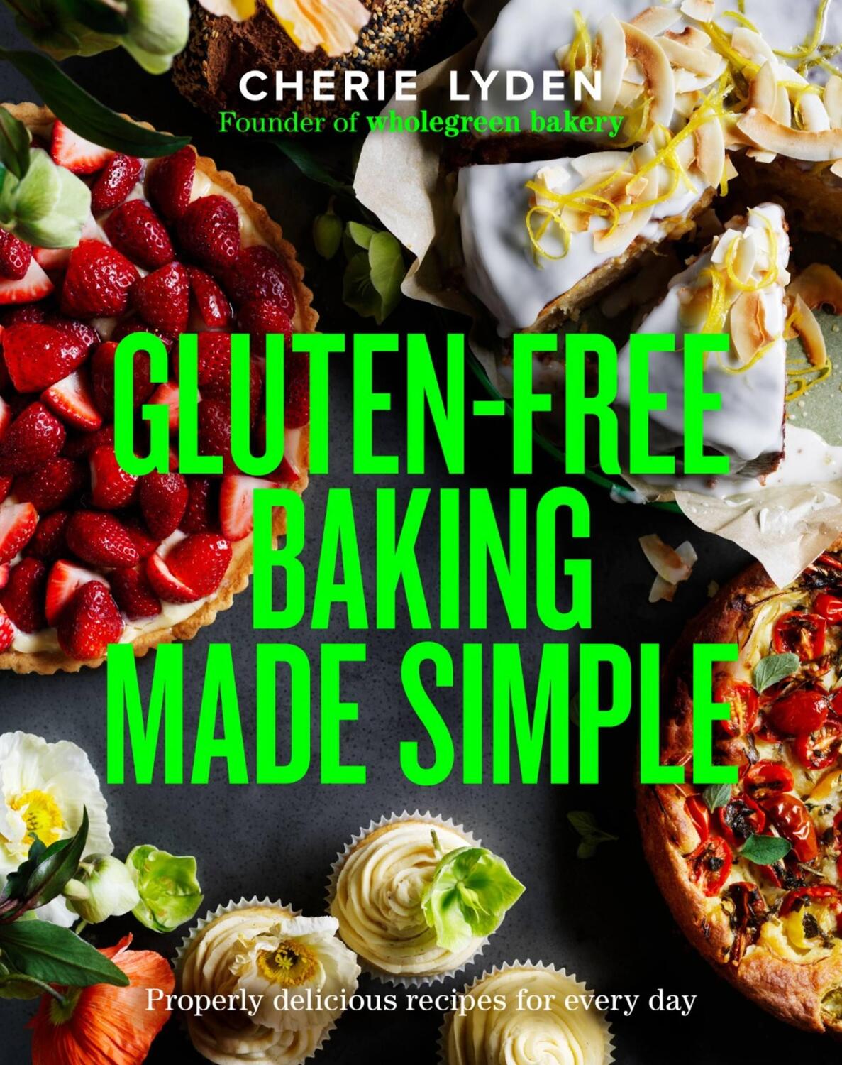Cover: 9781922616173 | Gluten-Free Baking Made Simple | Cherie Lyden | Buch | Gebunden | 2023