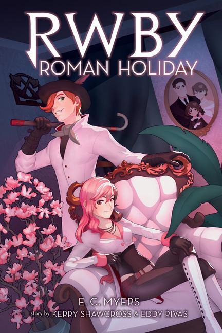 Cover: 9781338760866 | RWBY Roman Holiday | E. C. Myers | Taschenbuch | Englisch | 2021