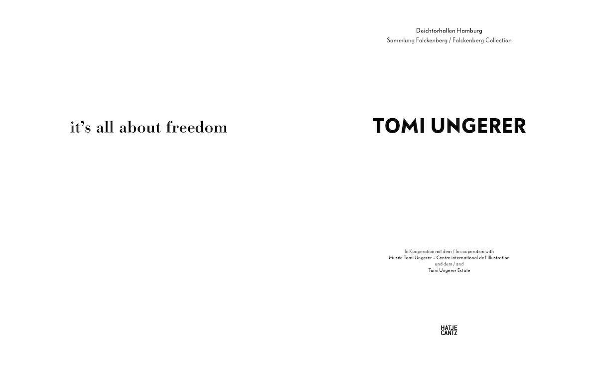 Bild: 9783775752053 | Tomi Ungerer | It's all about freedom | Taschenbuch | 264 S. | Deutsch