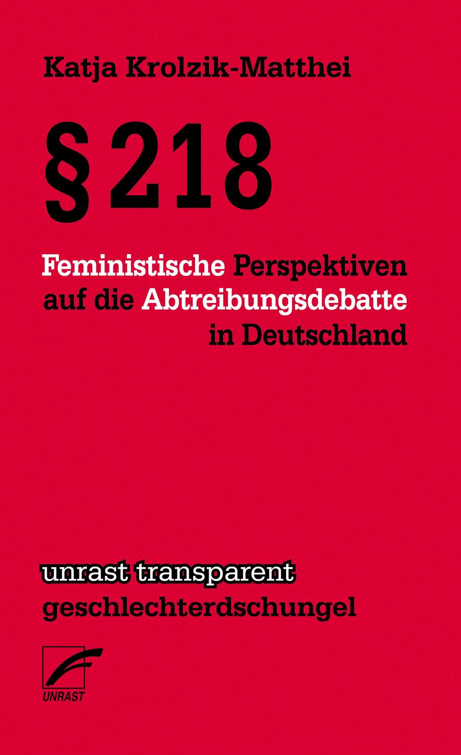 Cover: 9783897711310 | § 218 | Katja Krolzik-Matthei | Taschenbuch | Deutsch | 2015
