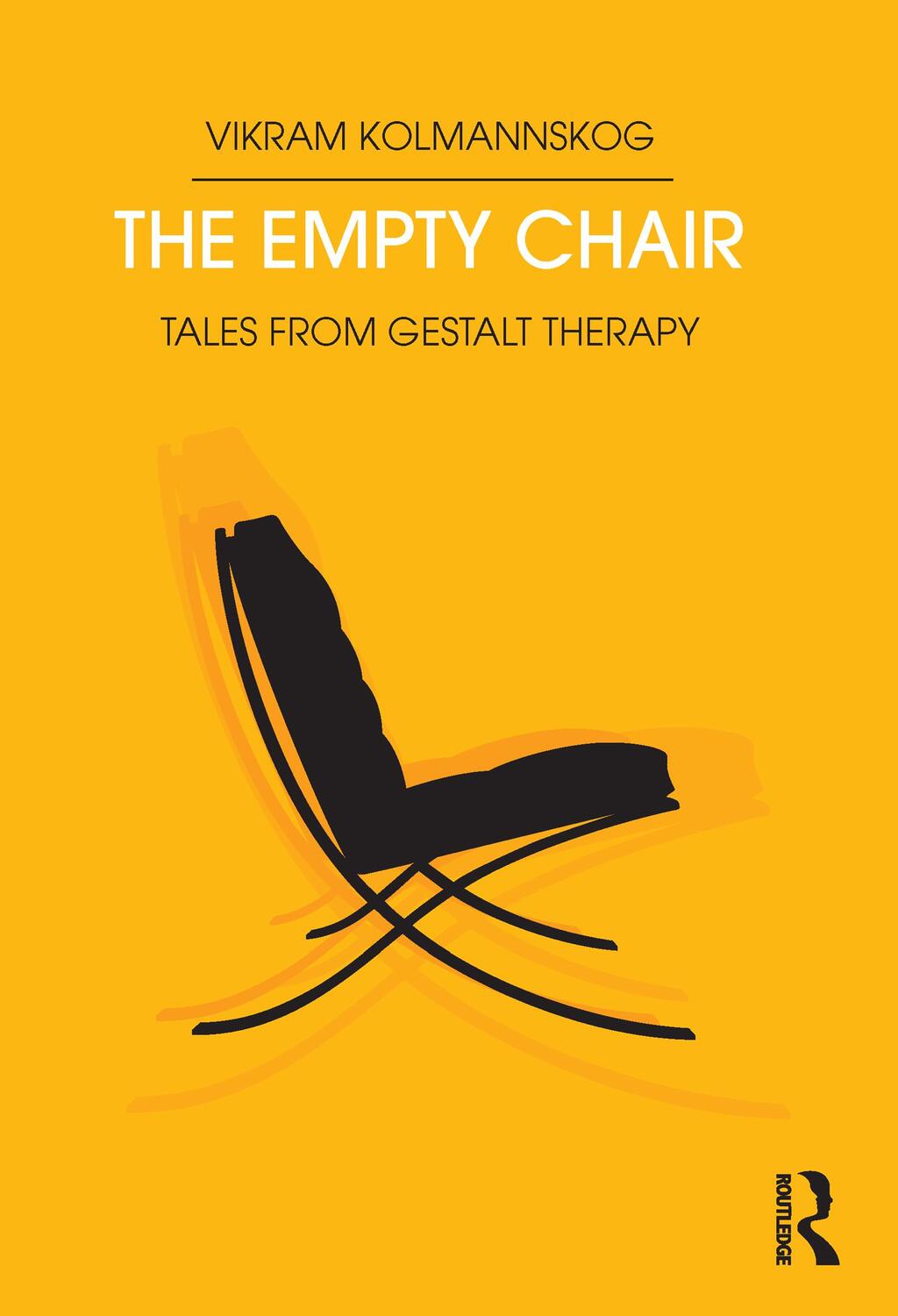 Cover: 9781782206132 | The Empty Chair | Tales from Gestalt Therapy | Vikram Kolmannskog