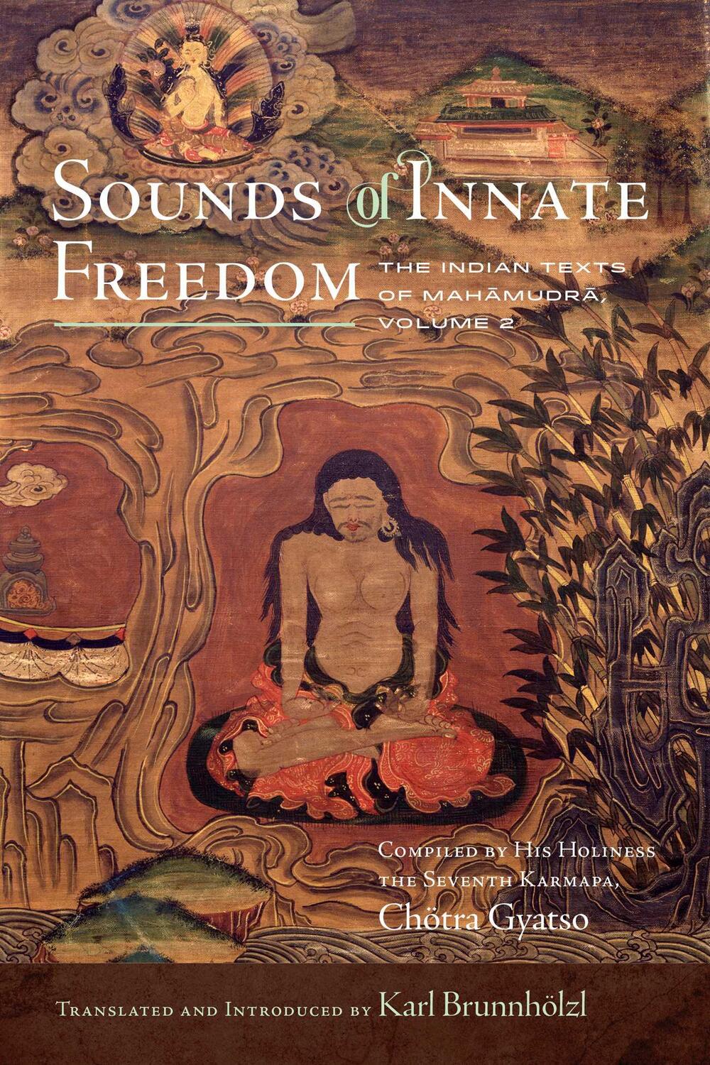 Cover: 9781614297093 | Sounds of Innate Freedom | The Indian Texts of Mahamudra, Volume 2