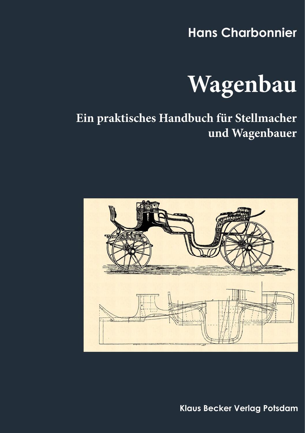 Cover: 9783883721378 | Wagenbau | H. Charbonnier | Taschenbuch | Paperback | Deutsch | 2016