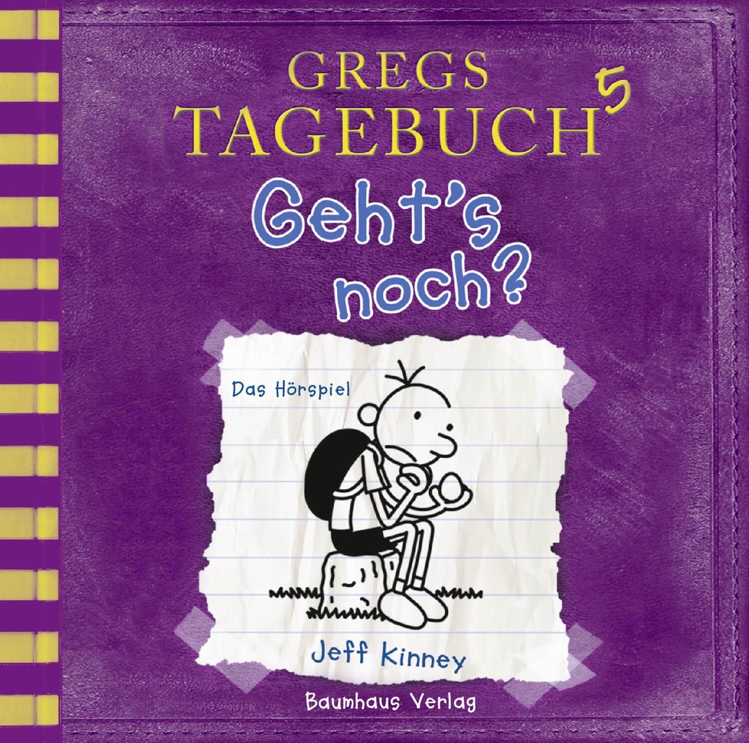 Cover: 9783785756157 | Gregs Tagebuch 5 - Geht's noch? | Jeff Kinney | Audio-CD | 75 Min.