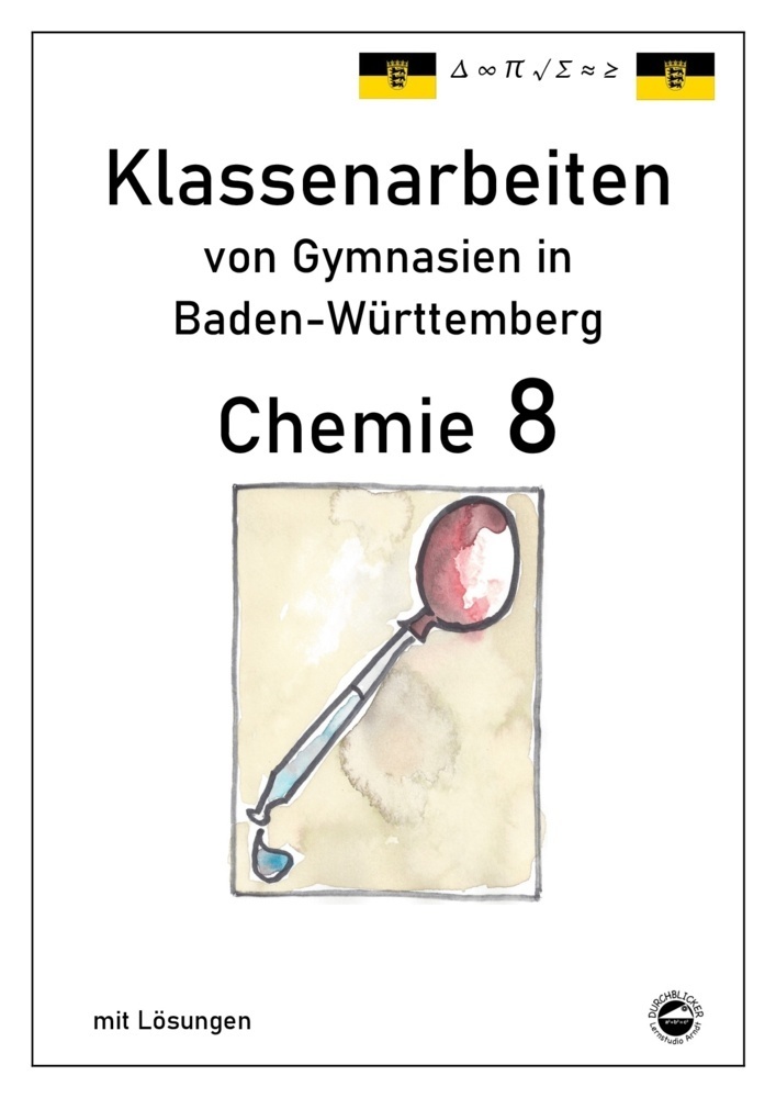 Cover: 9783943703429 | Chemie 8, Klassenarbeiten von Gymnasien in Baden-Württemberg mit...