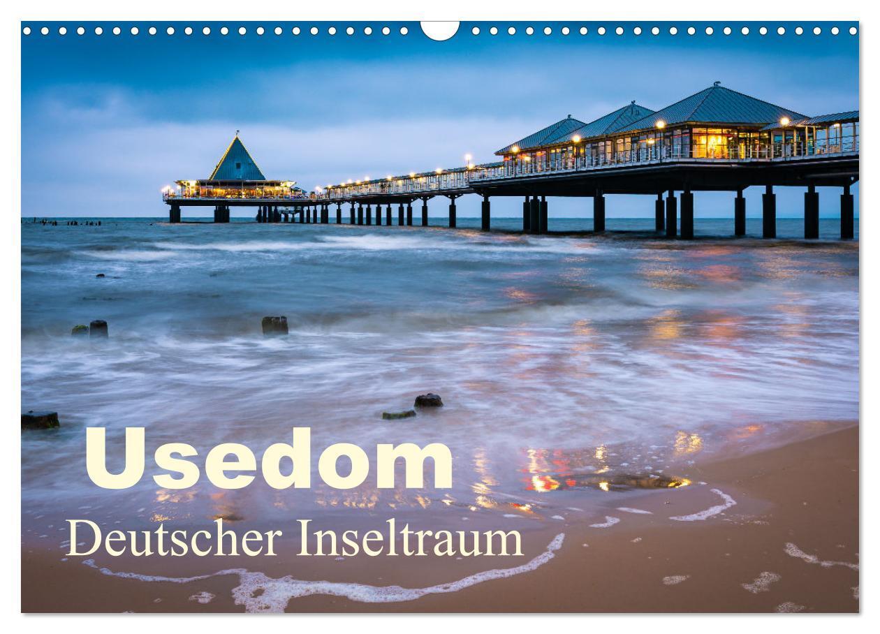 Cover: 9783383642432 | Usedom - Deutscher Inseltraum (Wandkalender 2024 DIN A3 quer),...