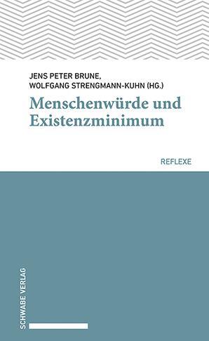 Cover: 9783796551055 | Menschenwürde und Existenzminimum | Jens Peter Brune (u. a.) | Buch