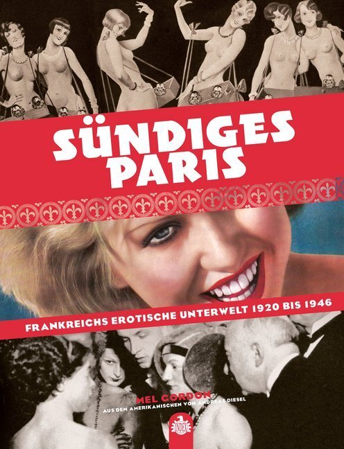 Cover: 9783936878318 | Sündiges Paris, m. 1 Audio-CD | Mel Gordon | Buch | 232 S. | Deutsch