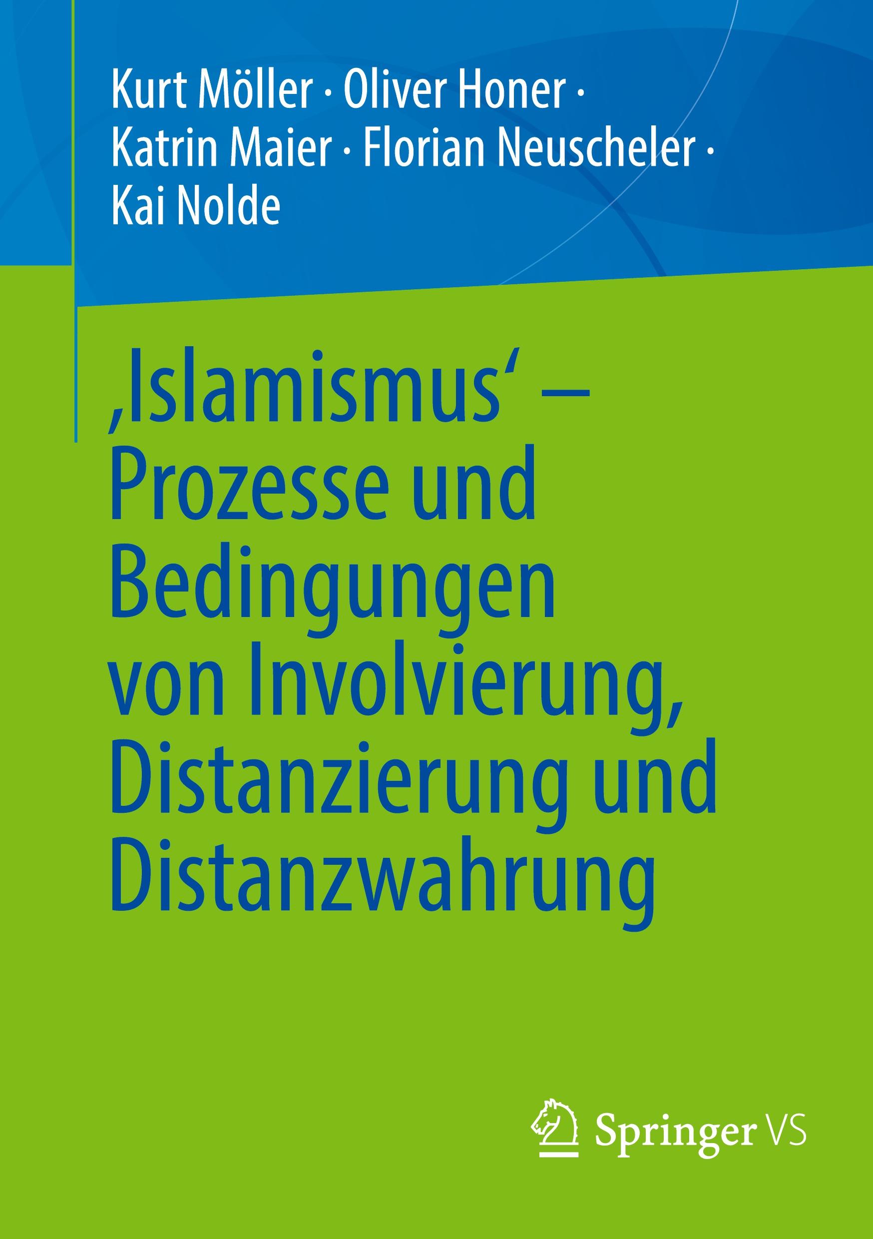 Cover: 9783658458669 | 'Islamismus' - Prozesse und Bedingungen von Involvierung,...